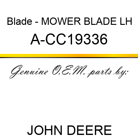 Blade - MOWER BLADE, LH A-CC19336