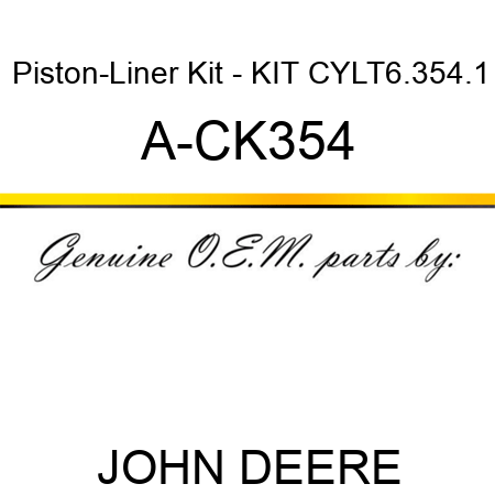 Piston-Liner Kit - KIT, CYL,T6.354.1 A-CK354