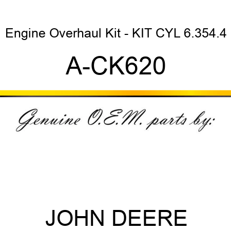 Engine Overhaul Kit - KIT, CYL, 6.354.4 A-CK620
