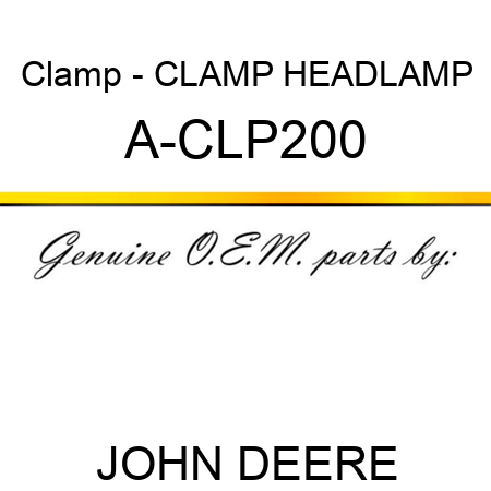 Clamp - CLAMP, HEADLAMP A-CLP200