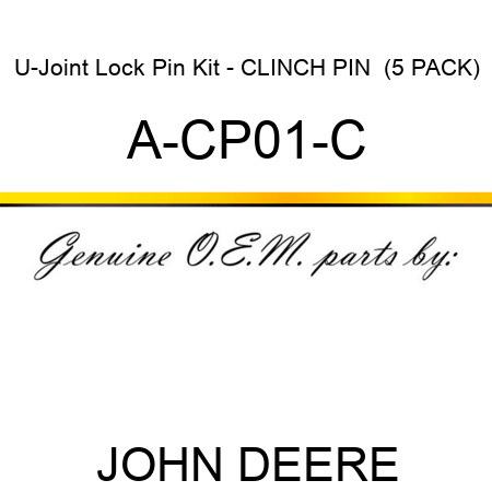 U-Joint Lock Pin Kit - CLINCH PIN  (5 PACK) A-CP01-C