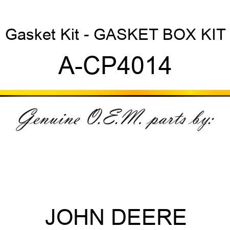 Gasket Kit - GASKET BOX KIT A-CP4014