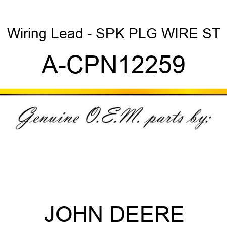 Wiring Lead - SPK PLG WIRE ST A-CPN12259