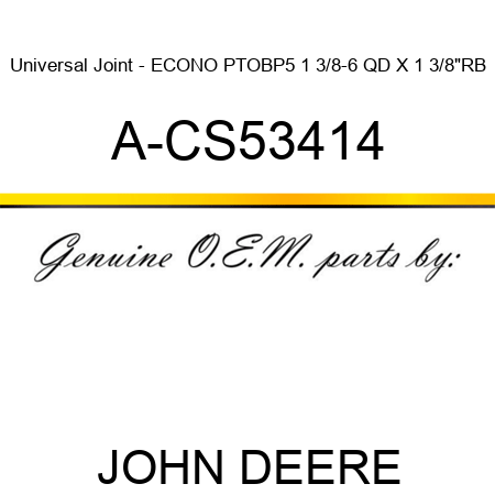 Universal Joint - ECONO PTO,BP5 1 3/8-6 QD X 1 3/8