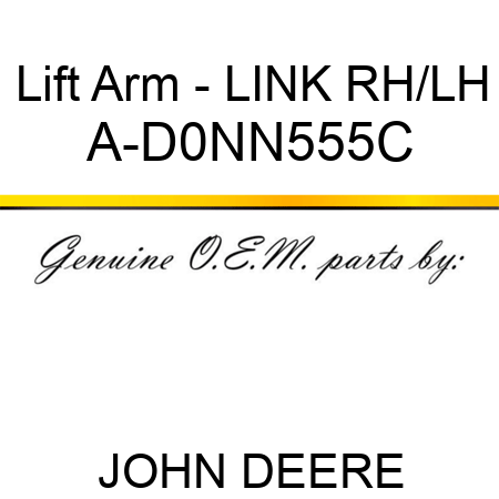 Lift Arm - LINK, RH/LH A-D0NN555C