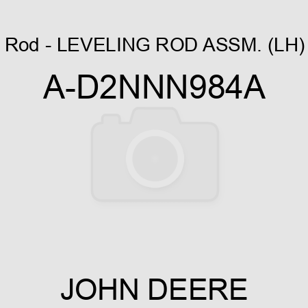 Rod - LEVELING ROD ASSM. (LH) A-D2NNN984A