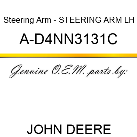 Steering Arm - STEERING ARM, LH A-D4NN3131C
