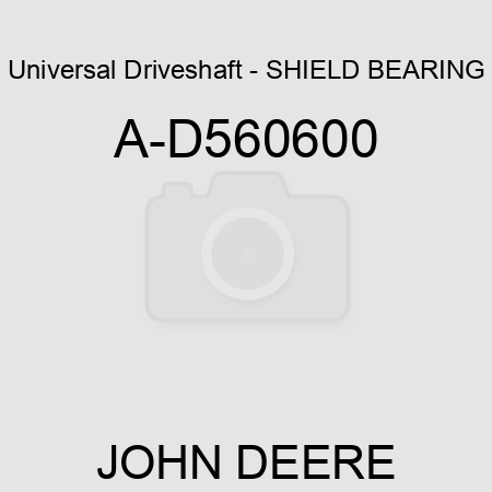 Universal Driveshaft - SHIELD BEARING A-D560600