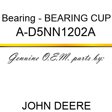 Bearing - BEARING CUP A-D5NN1202A