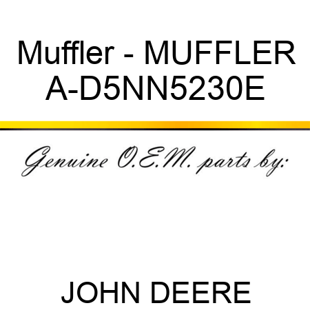 Muffler - MUFFLER A-D5NN5230E