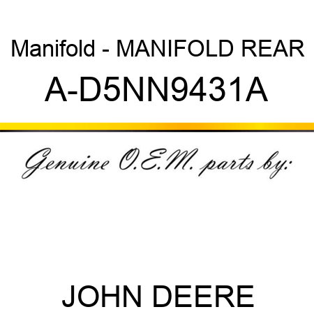 Manifold - MANIFOLD, REAR A-D5NN9431A