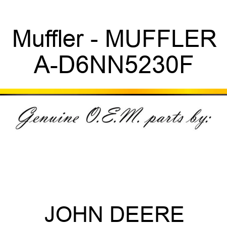 Muffler - MUFFLER A-D6NN5230F