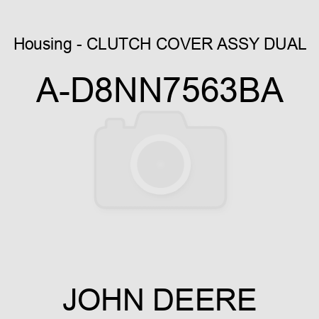 Housing - CLUTCH COVER ASSY, DUAL A-D8NN7563BA