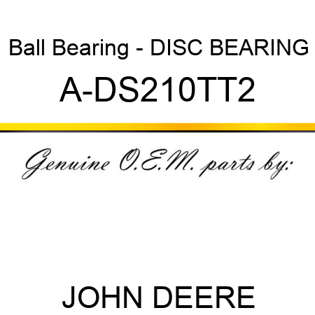 Ball Bearing - DISC BEARING A-DS210TT2