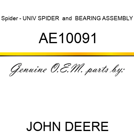 Spider - UNIV SPIDER & BEARING ASSEMBLY AE10091