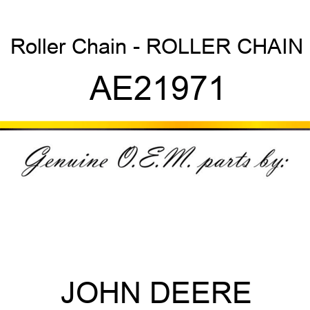 Roller Chain - ROLLER CHAIN AE21971
