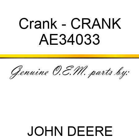 Crank - CRANK, AE34033