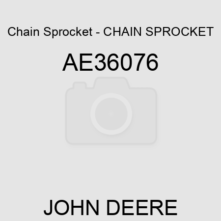 Chain Sprocket - CHAIN SPROCKET, AE36076