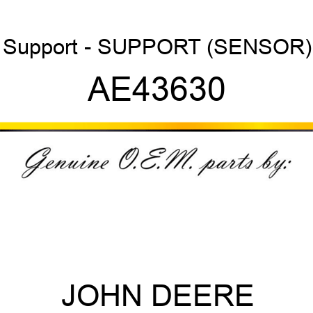 Support - SUPPORT (SENSOR) AE43630