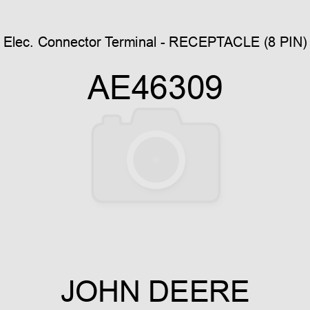 Elec. Connector Terminal - RECEPTACLE (8 PIN) AE46309