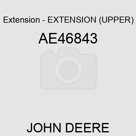 Extension - EXTENSION (UPPER) AE46843