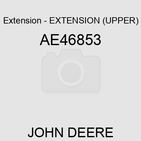 Extension - EXTENSION (UPPER) AE46853