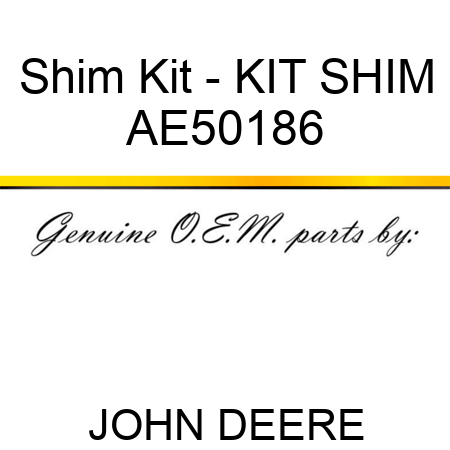 Shim Kit - KIT, SHIM AE50186