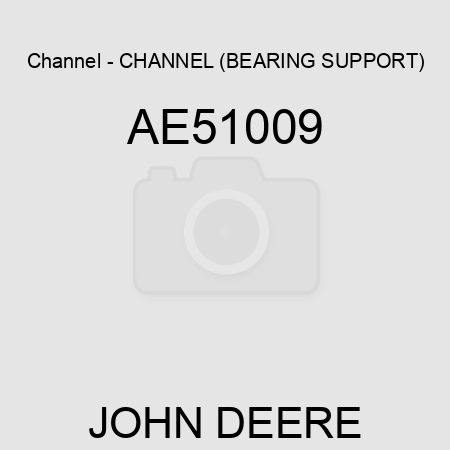 Channel - CHANNEL (BEARING SUPPORT) AE51009