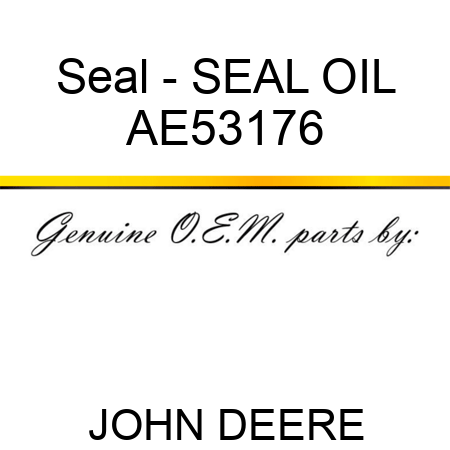 Seal - SEAL, OIL AE53176