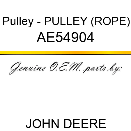 Pulley - PULLEY (ROPE) AE54904