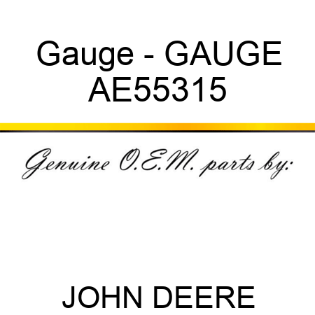 Gauge - GAUGE AE55315