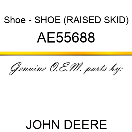 Shoe - SHOE (RAISED SKID) AE55688
