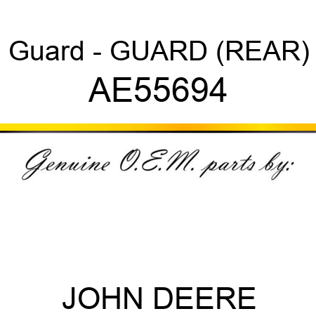 Guard - GUARD (REAR) AE55694