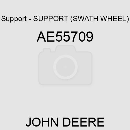 Support - SUPPORT (SWATH WHEEL) AE55709