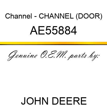 Channel - CHANNEL (DOOR) AE55884