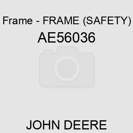 Frame - FRAME (SAFETY) AE56036