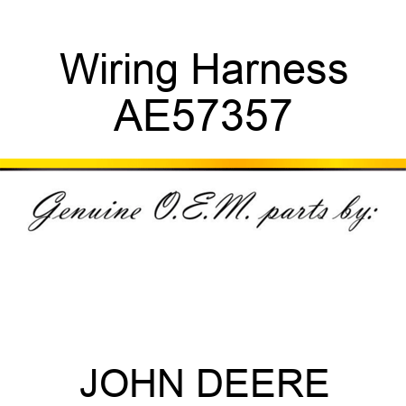 Wiring Harness AE57357