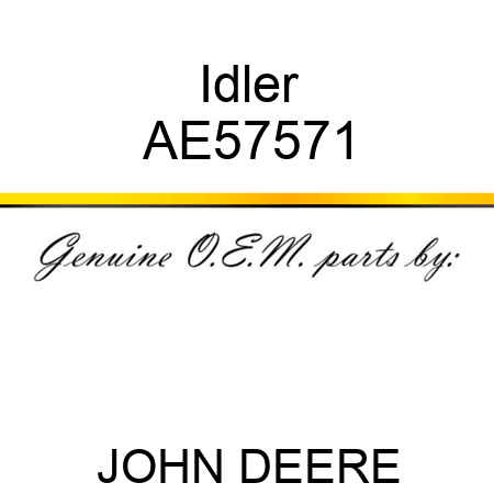 Idler AE57571