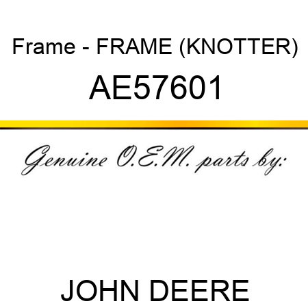 Frame - FRAME (KNOTTER) AE57601