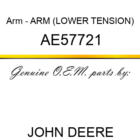 Arm - ARM, (LOWER TENSION) AE57721