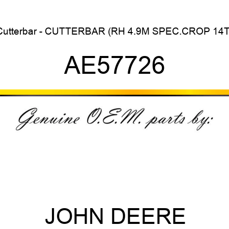 Cutterbar - CUTTERBAR (RH 4.9M SPEC.CROP 14T) AE57726