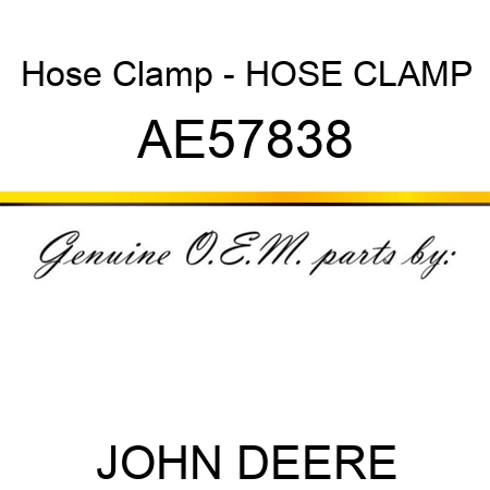 Hose Clamp - HOSE CLAMP AE57838