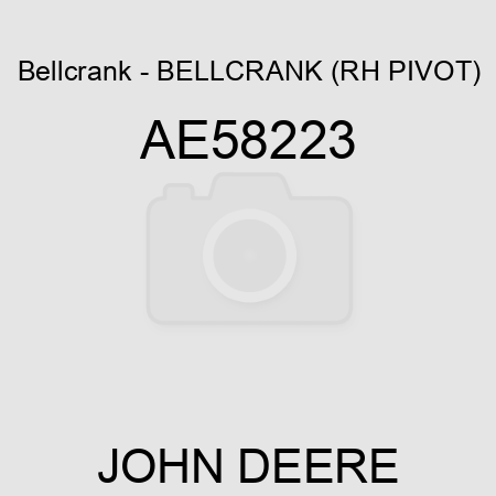 Bellcrank - BELLCRANK, (RH PIVOT) AE58223