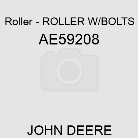 Roller - ROLLER W/BOLTS AE59208