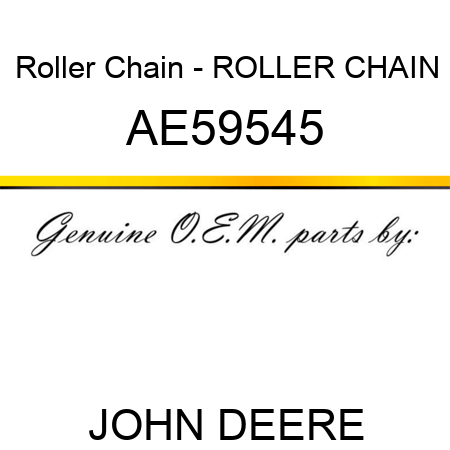 Roller Chain - ROLLER CHAIN AE59545