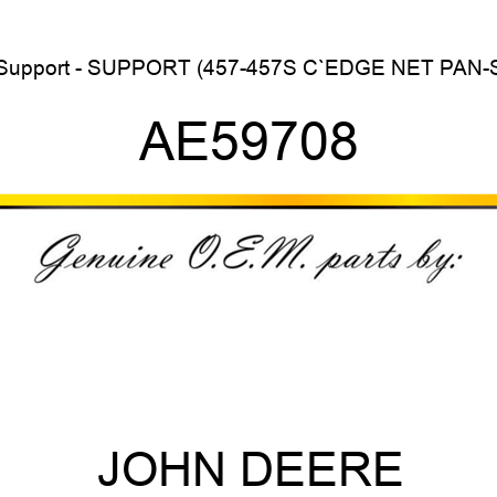 Support - SUPPORT, (457-457S C`EDGE NET PAN-S AE59708