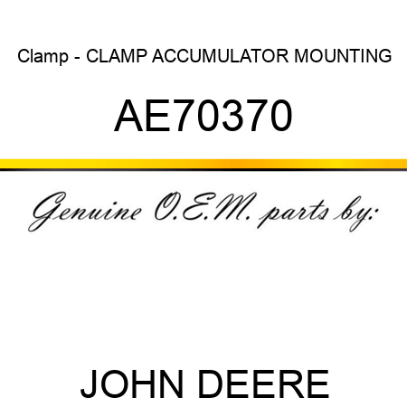 Clamp - CLAMP, ACCUMULATOR MOUNTING AE70370