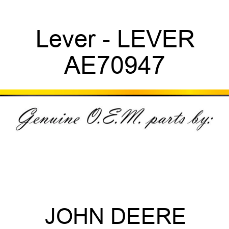 Lever - LEVER AE70947