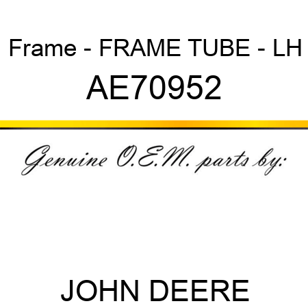 Frame - FRAME, TUBE - LH AE70952