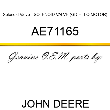 Solenoid Valve - SOLENOID VALVE (GD HI-LO MOTOR) AE71165